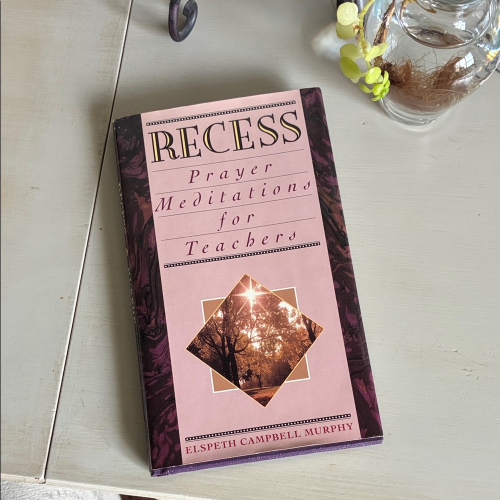 Recess Prayer Meditations for Teachers Journal - Pink and Purple
